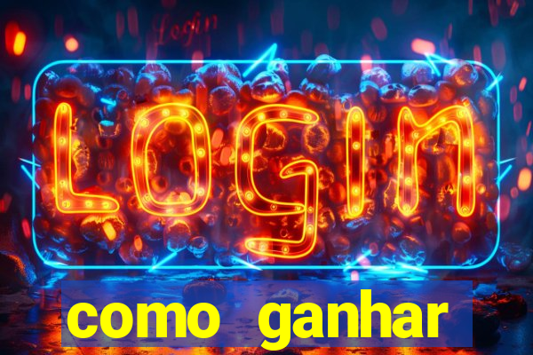 como ganhar dinheiro nos slots